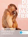 Tierversuche: Raus aus der Laborhölle