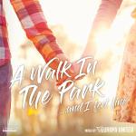 Das neue Album "A WALK IN THE PARK - THE UNPLUGGED SOUND OF EUROPA-PARK"