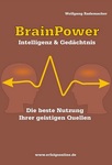 Brain Power: So einfach wird das Gehirn zum „Smart Phone”
