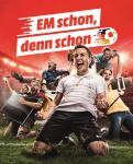 EM schon, denn schon!