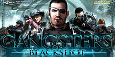 BlackShot Europa: „Gangsters of BlackShot”