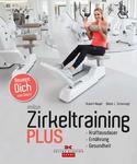Ab Mitte Dezember 2014 Im Buchhandel: Milon Zirkeltraining Plus - Bewege Dich Zum Glück