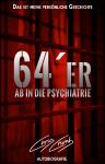 "64er: Ab in die Psychiatrie" von Chris Crumb
