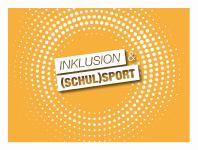 Netzwerktreffen Inklusion und Schulsport