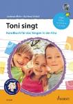 Toni singt - Handbuch für das Singen in der Kita