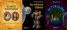 Ein nacktes Reh vor dem Spiegel, ein Heiratsantrag im Vorübergehen und ein eigenwilliger Roboter