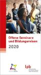 Landeszentrale für politische Bildung Baden-Württemberg legt Veranstaltungsprogramm 2020 vor