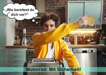 Motorrad: Mit Sicherheit. Und mit Toastbrot!