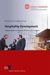 Neu in der IHA-Edition Hotellerie: Zweiter Band informiert über "Hospitality Development"