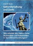 Gehirnforschung und Justiz - Neues Taschenbuch und eBook aus der Reihe GEHIRN-WISSEN KOMPAKT