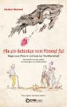 Wo das Petermännchen wirklich wohnt - Herbert Remmel erzählt bei der EDITION digital alte Sagen neu