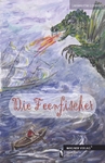 Kinderbuch: Die Feenfischer (Autorin aus Prien am Chiemsee / Landkreis Rosenheim, Oberbayern)