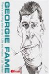 "Georgie Fame: There's Nothing Else To Do - Life and Music"