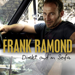 Frank Ramond - Direkt auf'm Sofa