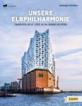 "Unsere Elbphilharmonie" - Hamburgs neues Wahrzeichen gibt es jetzt zum Sammeln, Tauschen und Kleben