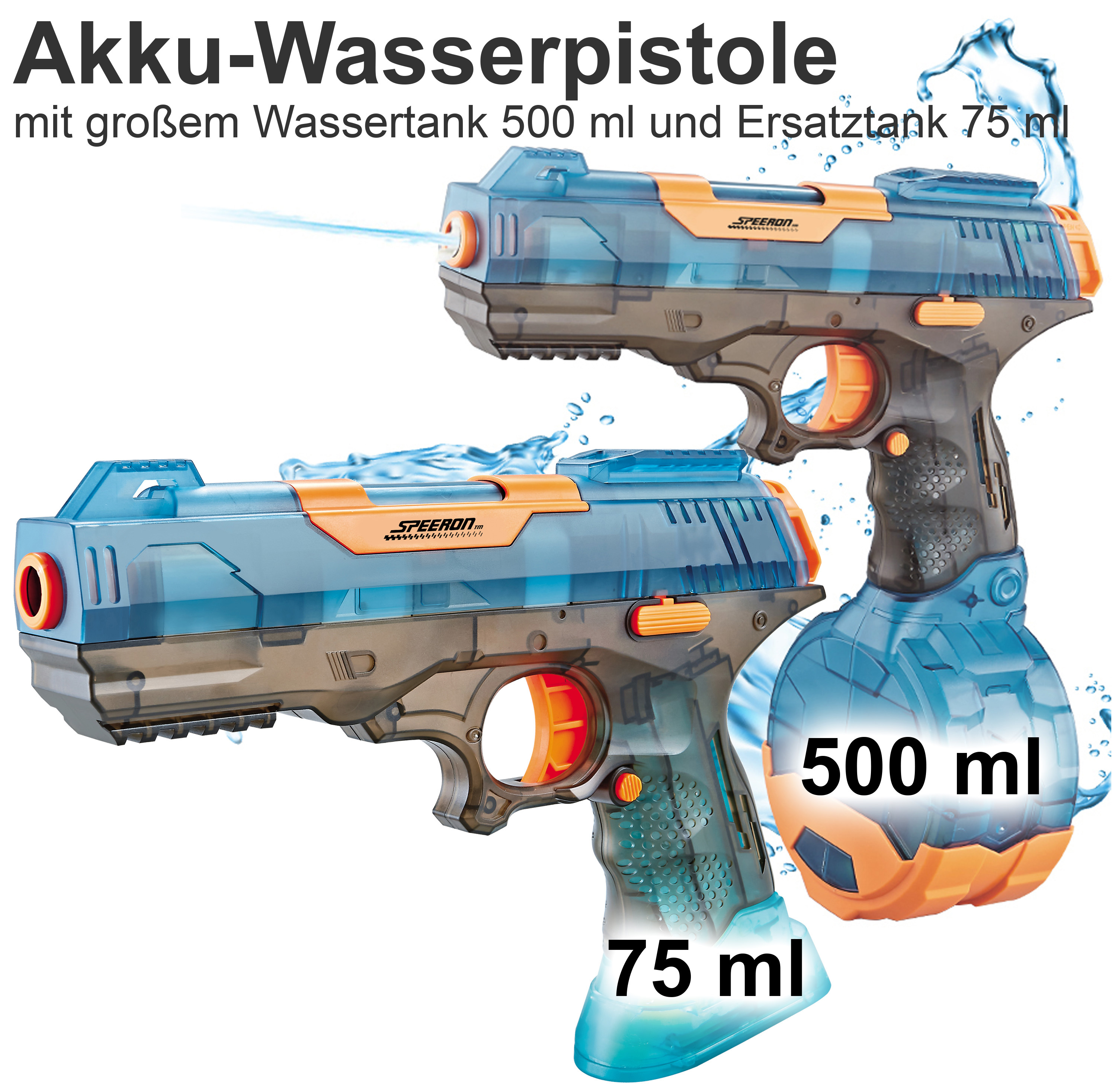 Speeron Akku-Wasserpistole mit großem Wassertank 500 ml und Ersatztank 75 ml, PEARL GmbH, Story