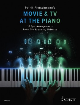 Movie Tv At The Piano Schott Music Group Pressemitteilung Lifepr