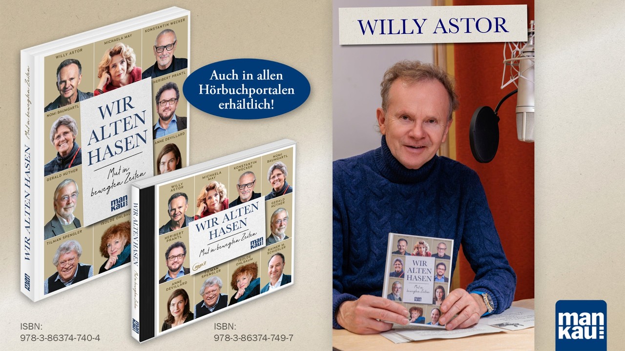 Wir alten Hasen (Hörbuch). Mut in bewegten Zeiten, mit Michaela May, Willy Astor, Gerald Hüther u.a.