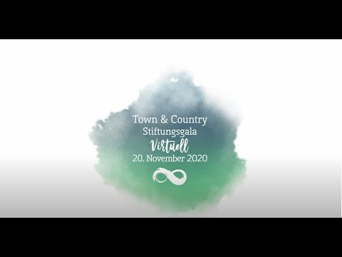 8. Stiftungsgala | Town & Country Stiftung 2020