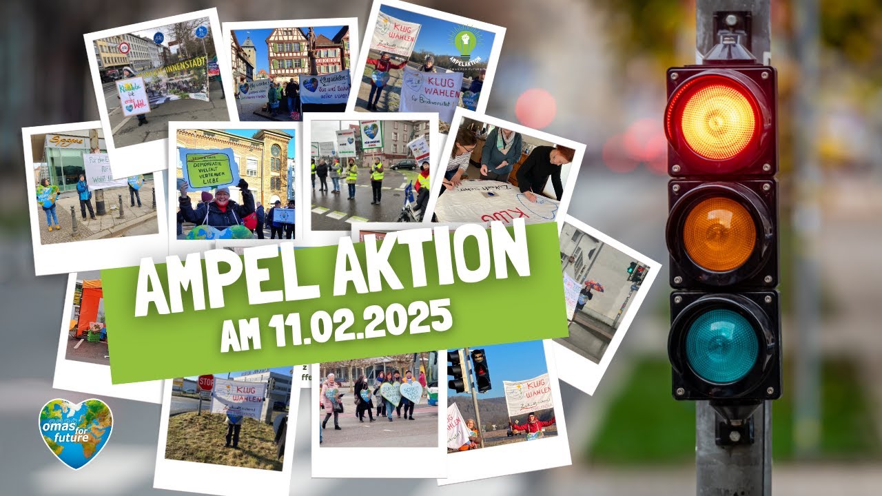 Bundesweite Ampelaktion: Wir wählen die Zukunft unserer Enkel - und Du?