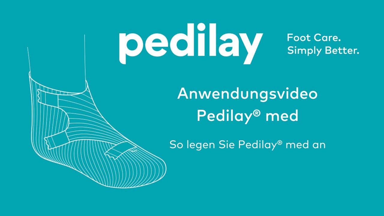 So legen Sie unseren innovativen Fußverband Pedilay® med an!