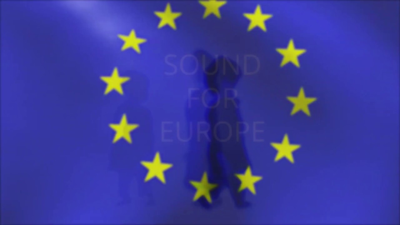 SOUND FOR EUROPE - Von der Suche nach der idealen Welt