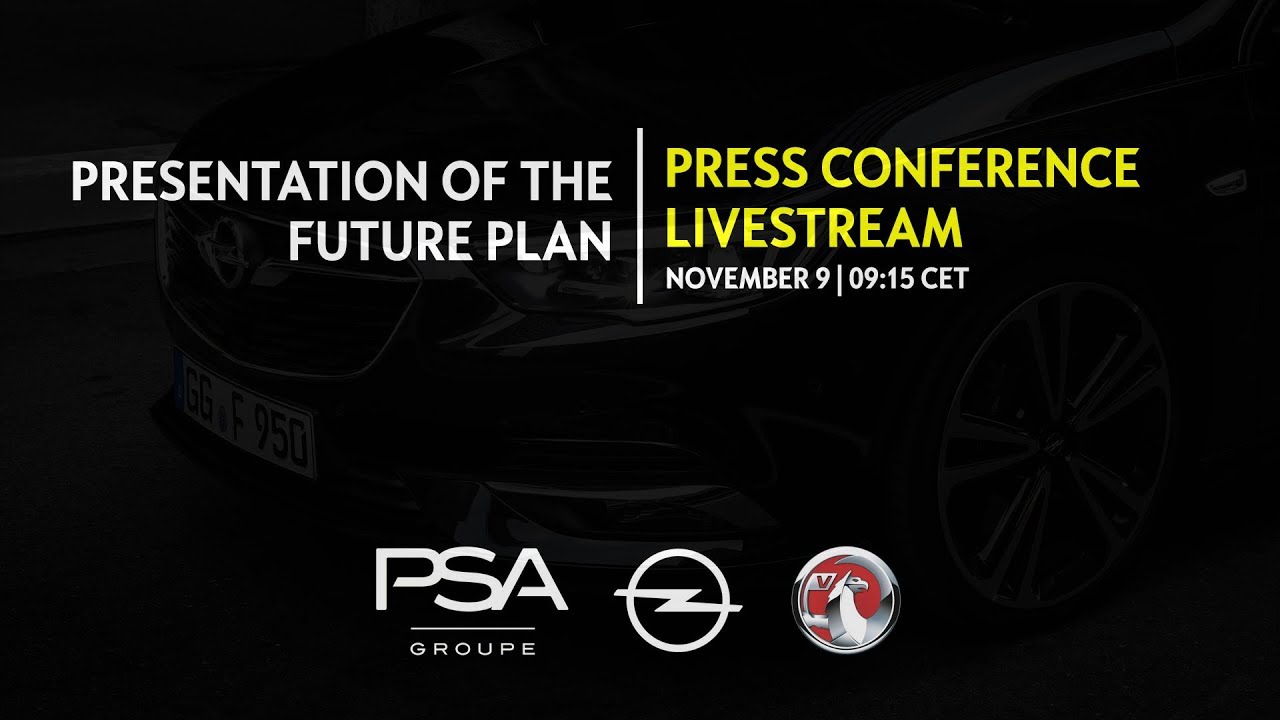 Presentation of the Opel/Vauxhall Future Plan | LIVE | Nov 9, 2017