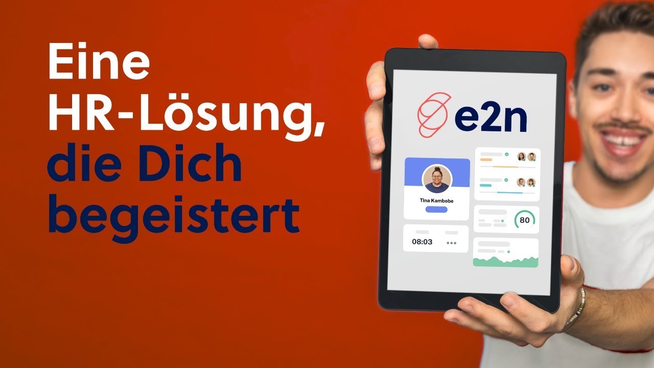 Eine HR-Lösung, die Dich begeistert • Personalverwaltung mit e2n
