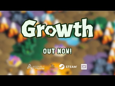 Growth | Release Trailer