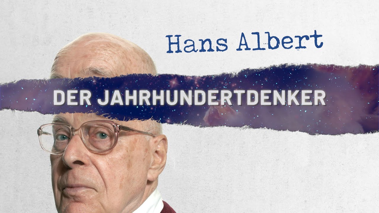 Hans Albert – Der Jahrhundertdenker