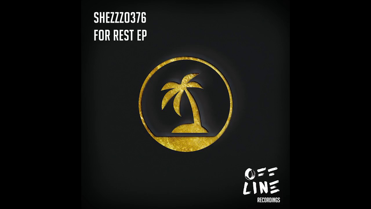 Melodic Techno for your Mind, Body and Soul. ShezZzo376 - For Rest EP - Droping June 5th 2018