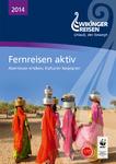 Katalogtitel Fernreisen aktiv 2014