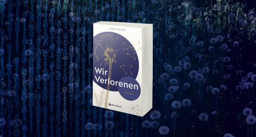 Das Debüt "Wir Verlorenen" von Jana Taysen erscheint am 22.09.2020.