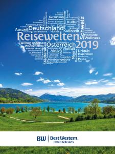 Der neue Best Western Planer "Reisewelten 2019" für Urlaubs- und Kurzreisen präsentiert rund 70 Angebote in Deutschland, Österreich und der Schweiz