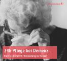 In der häuslichen Umgebung bleiben – 24 Stunden Pflege bei Demenz