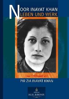 Band 1 - Noor Inayat Khan - Leben und Werk-Leseprobe.pdf