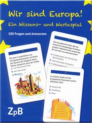 "Wir sind Europa! Ein Wissens- und Wertespiel"