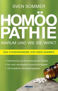 Sven Sommer war es ein Herzensanliegen, eine unterhaltsame und leicht verständliche Einführung in die Homöopathie zu schreiben.
