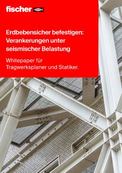 fischer-Pressemitteilung-Whitepaper-Erdbebensicherheit_Bild-1.jpg