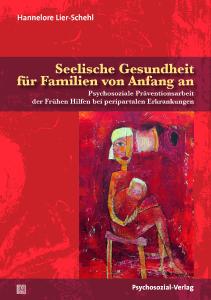 Cover »Seelische Gesundheit für Familien von Anfang an«
