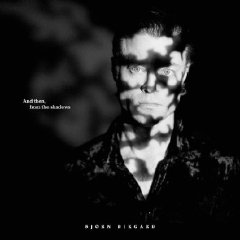 Björn Dixgård  - And Then, From the Shadows EP Cover_web.jpg