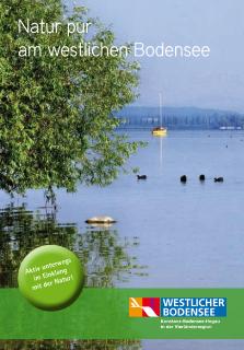 Die Broschüre "Natur pur am westlichen Bodensee": Die Fülle der Natur-Angebote wurde jetzt in der kompakten Broschüre "Natur pur am westlichen Bodensee" im A6-Format zusammengestellt, als praktischer und übersichtlicher Urlaubsbegleiter für Naturliebhaber / Bildnachweis: REGIO Konstanz-Bodensee-Hegau e.V.
