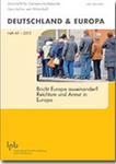 Bricht Europa auseinander? Reichtum und Armut in Europa