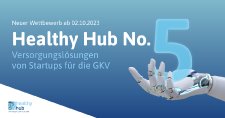 Zwischen dem 2. Oktober und dem 30. November sucht der Healthy Hub Startups und Innovator*innen mit digitalen Versorgungslösungen für den ersten Gesundheitsmarkt.