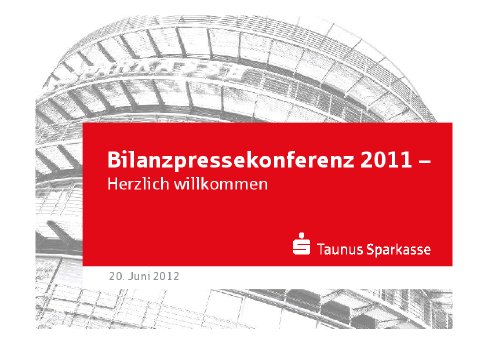 PräsentationBilanzpressekonferenz2011.pdf