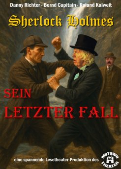 SHERLOCK HOLMES - Sein letzter Fall, Foto © Motown Theater.jpg