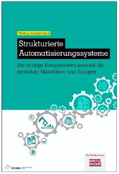Das Fachbuch ist ein Leitfaden zur Planung und Konfiguration von Automatisierungssystemen.PNG