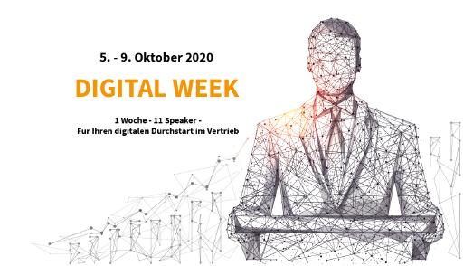 Digital Week - 5. - 9. Oktober 2020 - Eine Woche, 11 Speaker, Für Ihren digitalen Durchstart im Vertrieb
