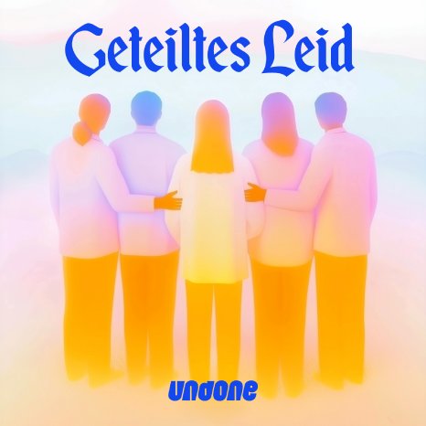 Geteiltes_Leid_Cover_© Undone.jpg