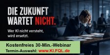 30-Min.-Webinar - GRATIS - https://KI.FQl.de